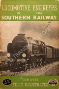 Book cover of Locomotive Engineers of the Southern Railway  by WEBB, Ben 